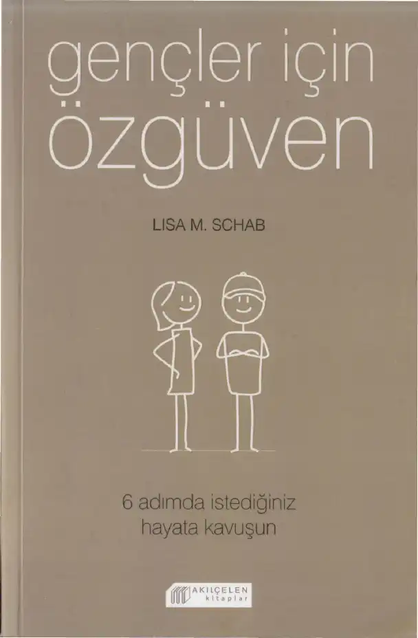 Gençler İçin Özgüven — Lisa M. Schab