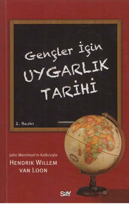 Gençler İçin Uygarlık Tarihi — Hendrik Willem van Loon