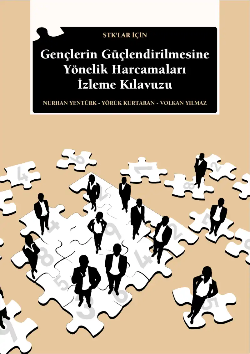 Gençlerin Güçlendirilmesine Yönelik Harcamaları İzleme Kılavuzu — Nurhan Yentürk, Yiğit Aksakoğlu, Alper Akyüz