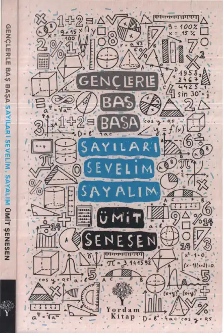 Gençlerle Başbaşa Sayıları Sevelim Sayalım — Ümit Şenesen