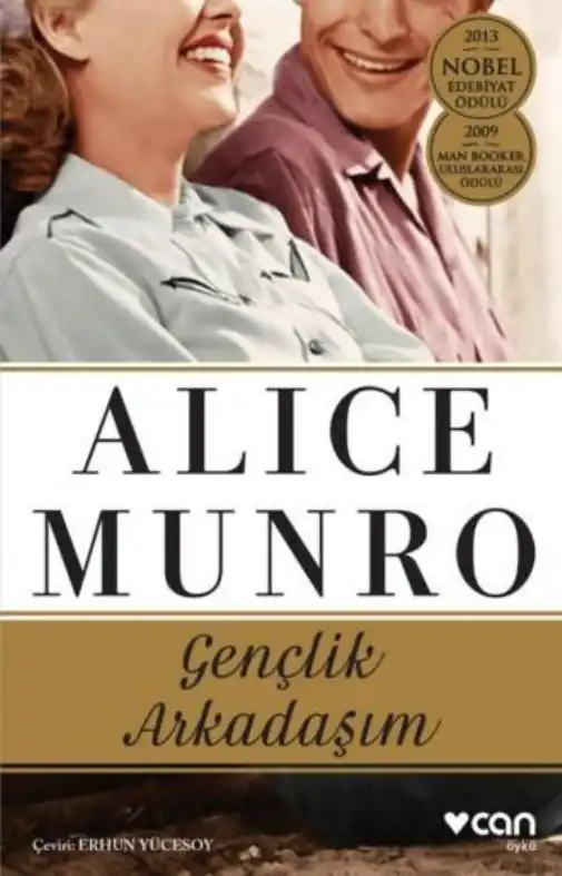 Gençlik Arkadaşım — Alice Munro