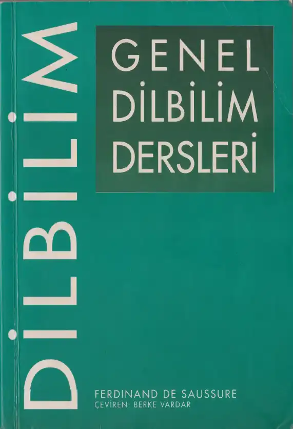 Genel Dilbilim Dersleri — Ferdinand de Saussure