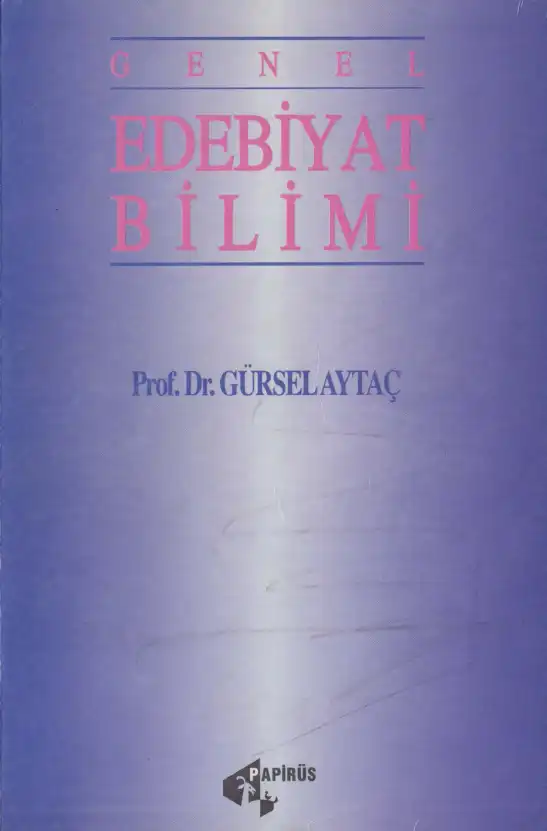 Genel Edebiyat Bilimi — Gürsel Aytaç