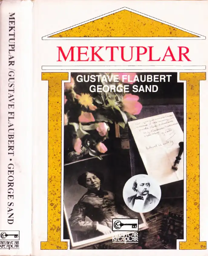 George Sand Mektuplaşmaları — Gustave Flaubert