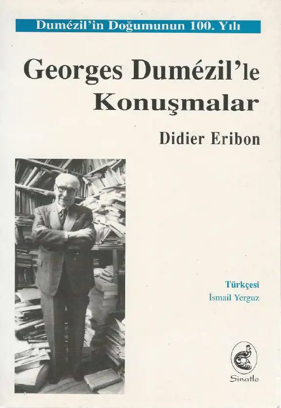 Georges Dumézil'le Konuşmalar — Didier Eribon