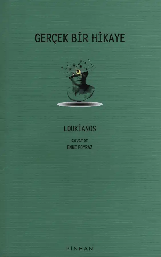 Gerçek Bir Hikaye — Loukianos