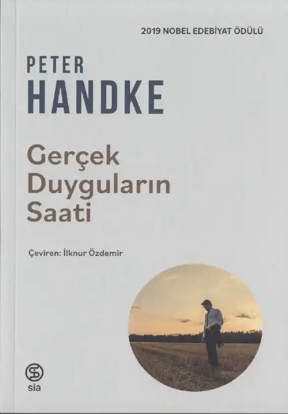 Gerçek Duyguların Saati — Peter Handke
