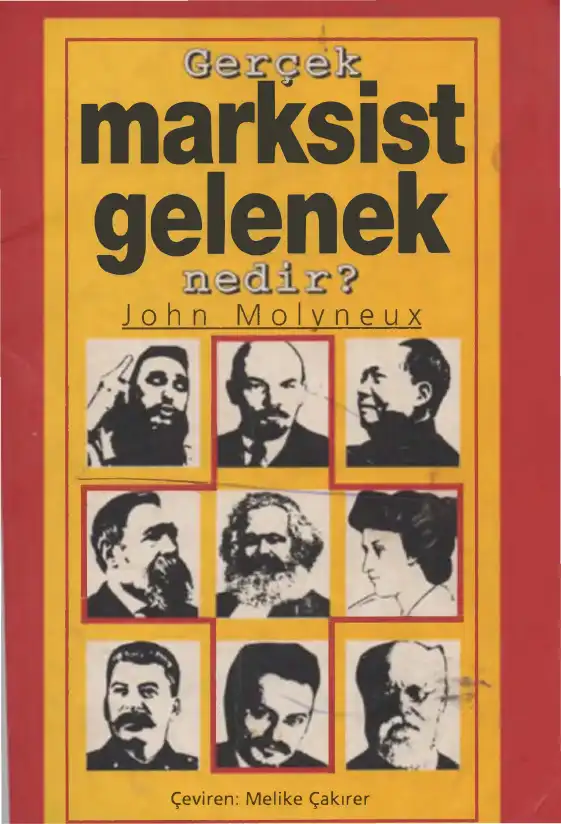 Gerçek Marksist Gelenek Nedir — John Molyneux