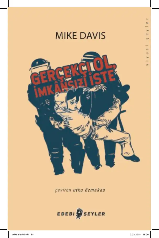 Gerçekçi Ol, İmkânsızı İste — Mike Davis