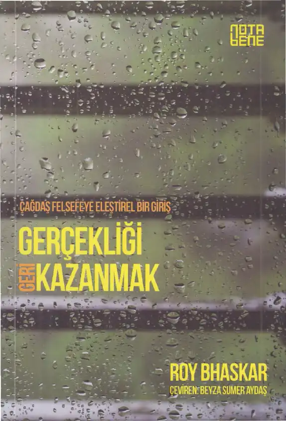 Gerçekliği Geri Kazanmak — Roy Bhaskar
