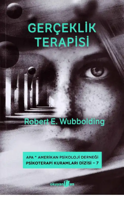 Gerçeklik Terapisi — Robert E. Wubbolding