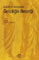 Gericiliğin Retoriği — Albert O. Hirschman