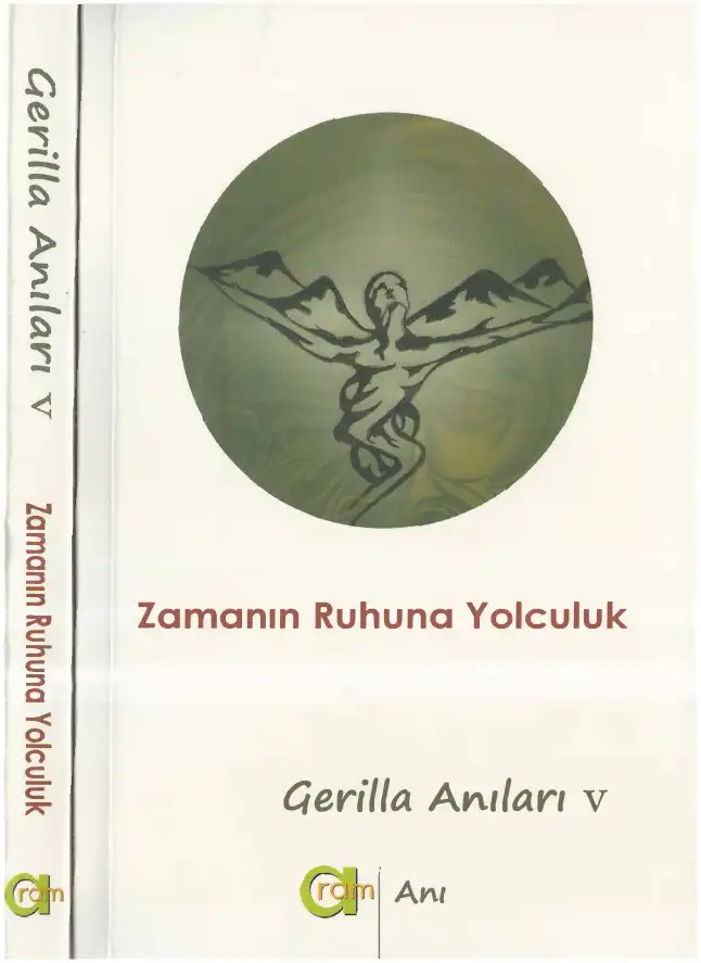 Gerilla Anıları V: Zamanın Ruhuna Yolculuk — Aram