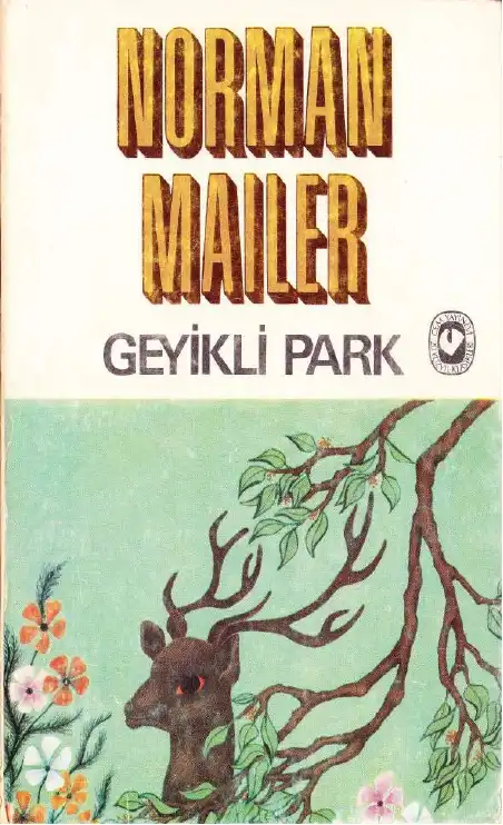 Geyikli Park — Norman Mailer