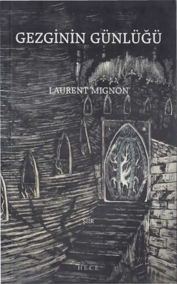 Gezginin Günlüğü — Laurent Mignon