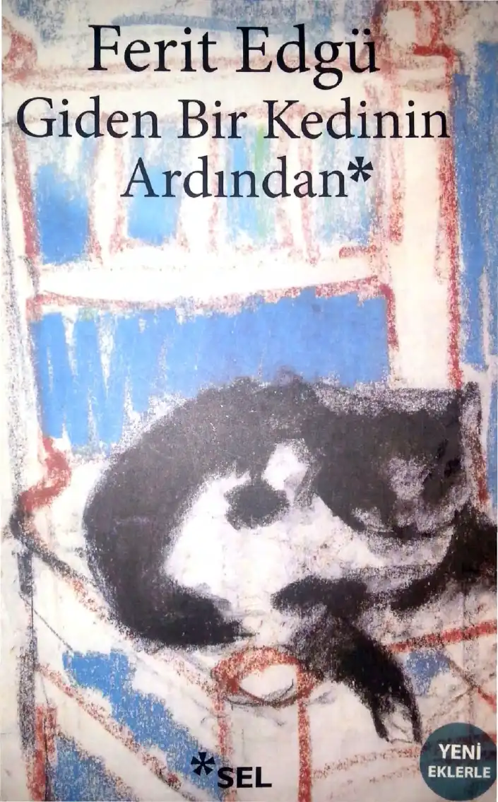 Giden Bir Kedinin Ardından — Ferit Edgü