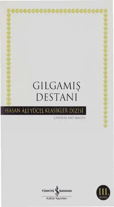 Gılgamış Destanı — Sait Maden