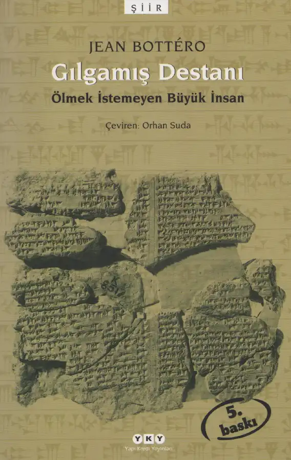 Gılgamış Destanı — Jean Bottéro