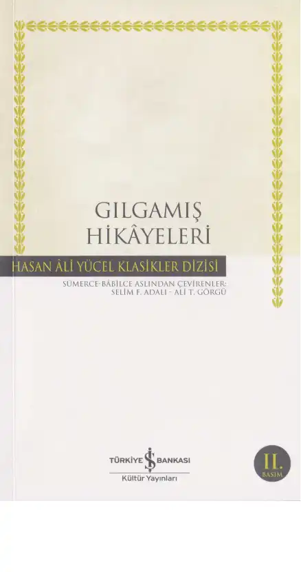 Gılgamış Hikayeleri — Bilinmiyor
