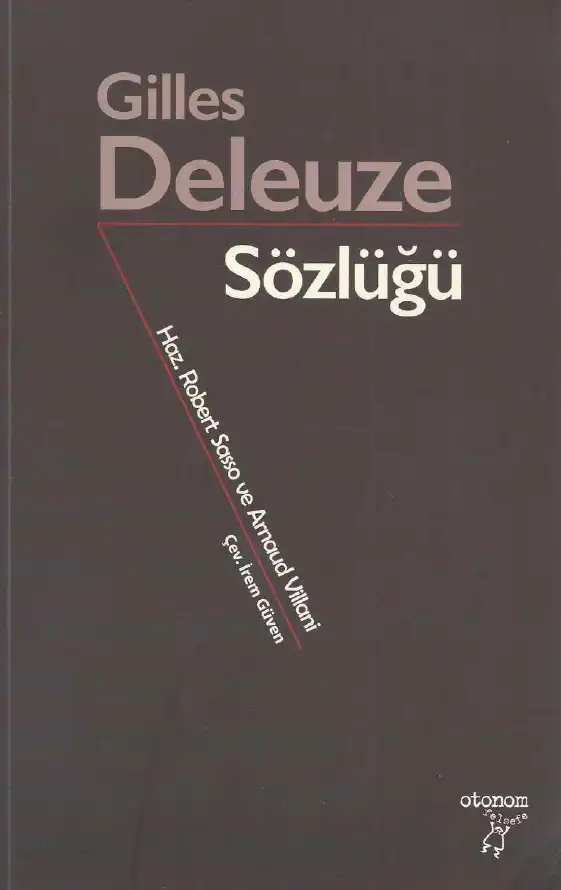Gilles Deleuze Sözlüğü — Robert Sasso, Arnaud Villani