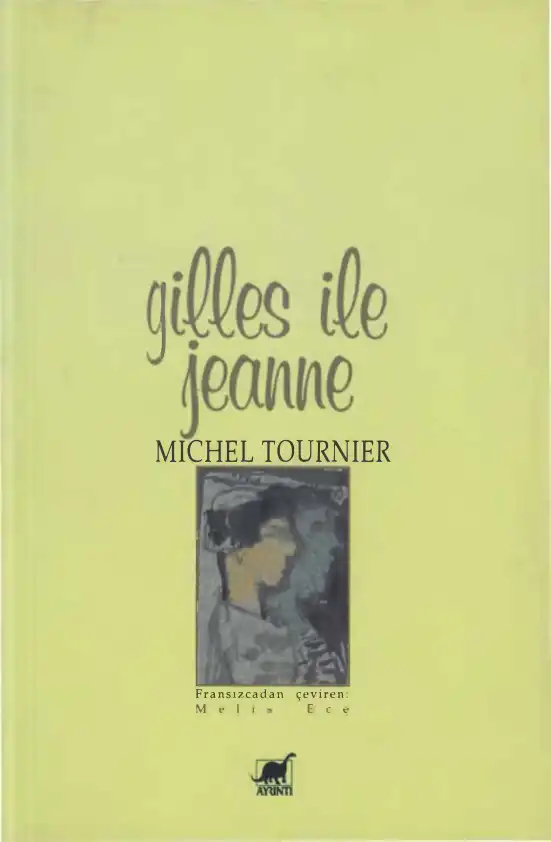 Gilles İle Jeanne — Michel Tournier