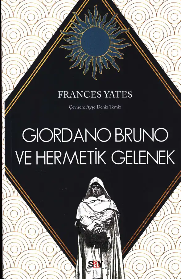 Giordano Bruno Ve Hermetik Gelenek — Frances A. Yates