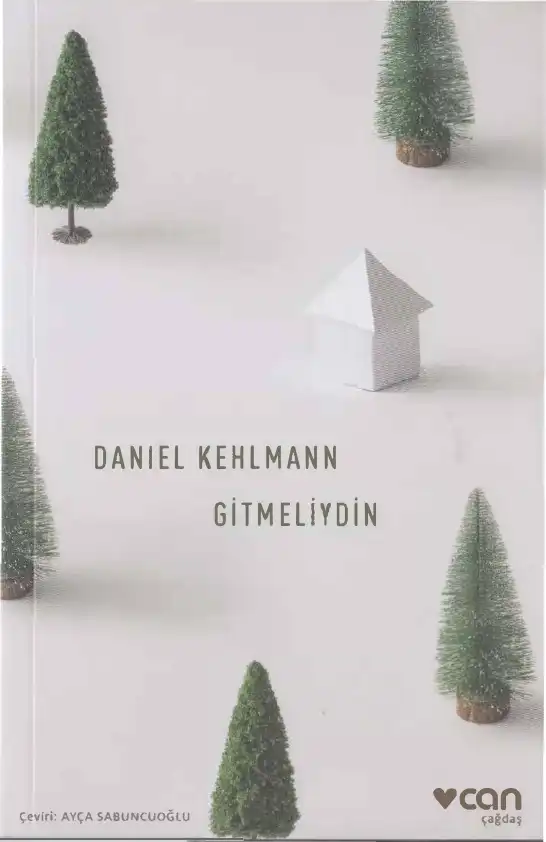 Gitmeliydin — Daniel Kehlmann