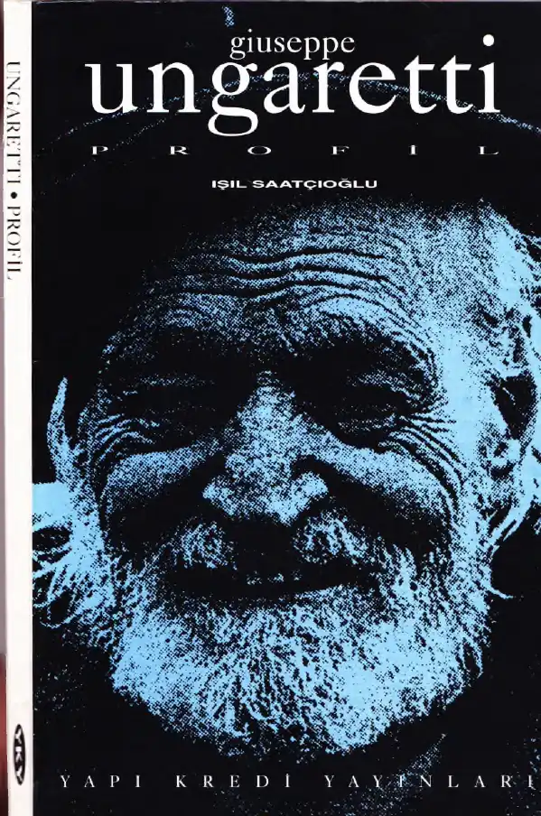 Giuseppe Ungaretti Profil — Işıl Saatçioğlu