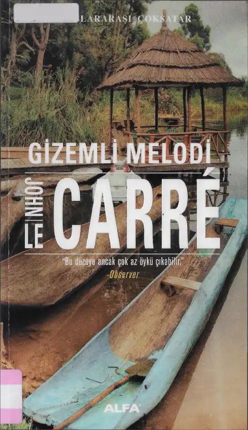 Gizemli Melodi — John le Carré