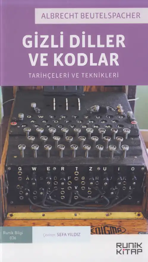 Gizli Diller ve Kodlar: Tarihçeleri ve Teknikleri — Albrecht Beutelspacher