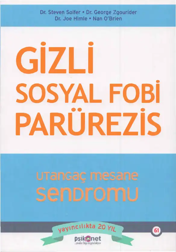 Gizli Sosyal Fobi: Parürezis — Steven Soifer