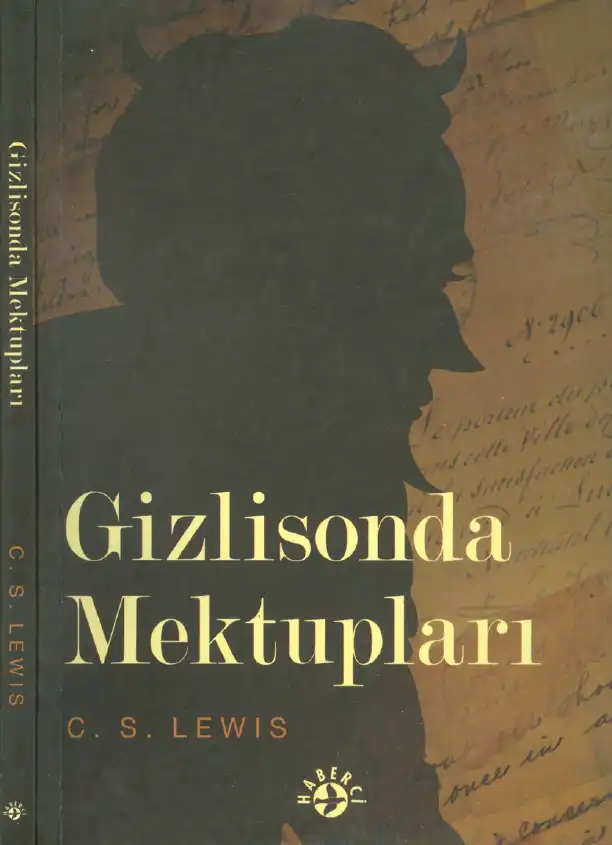 Gizlisonda Mektupları — C. S. Lewis