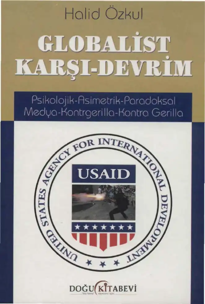 Globalist Karşı Devrim Doğu — Halid Özkul