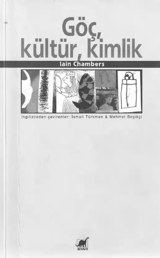 Göç, Kültür, Kimlik — Iain Chambers