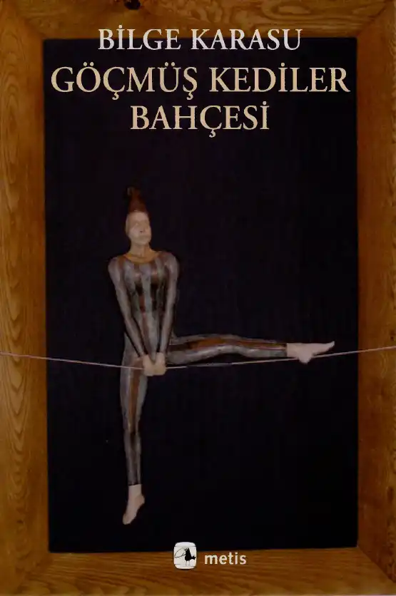 Göçmüş Kediler Bahçesi — Bilge Karasu
