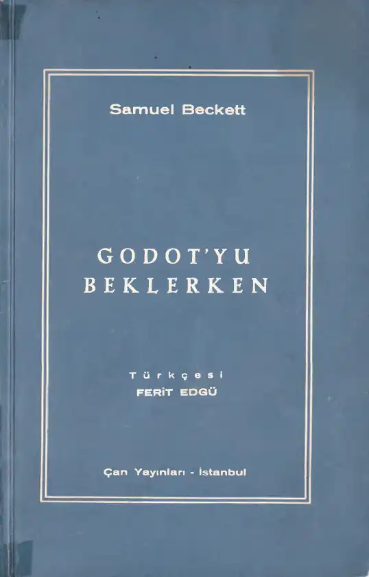 Godot'yu Beklerken — Samuel Beckett