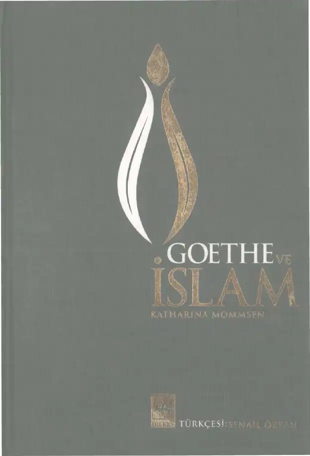 Goethe ve İslam — Katharina Mommsen