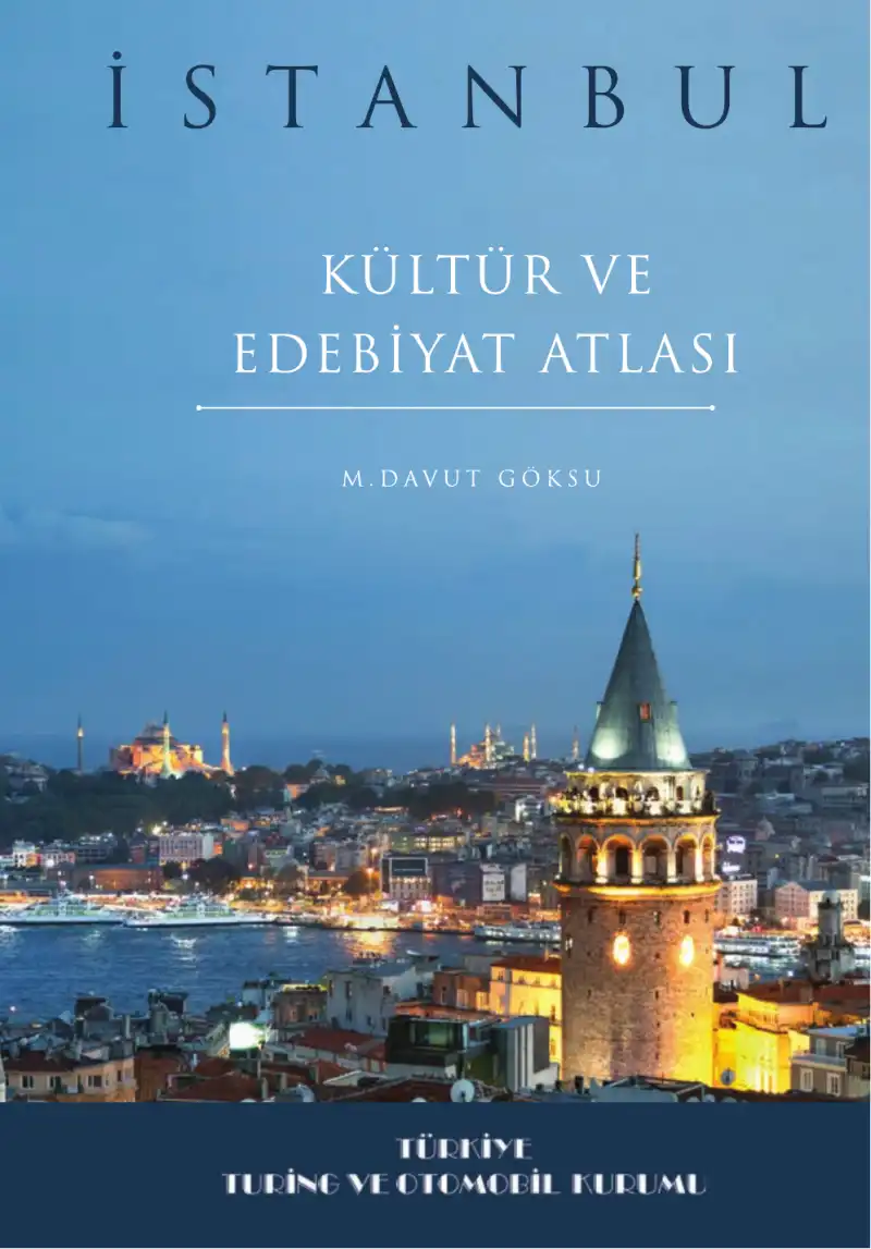 Göksu İstanbul Kültür Ve Edebiyat Atlası — M. Davut
