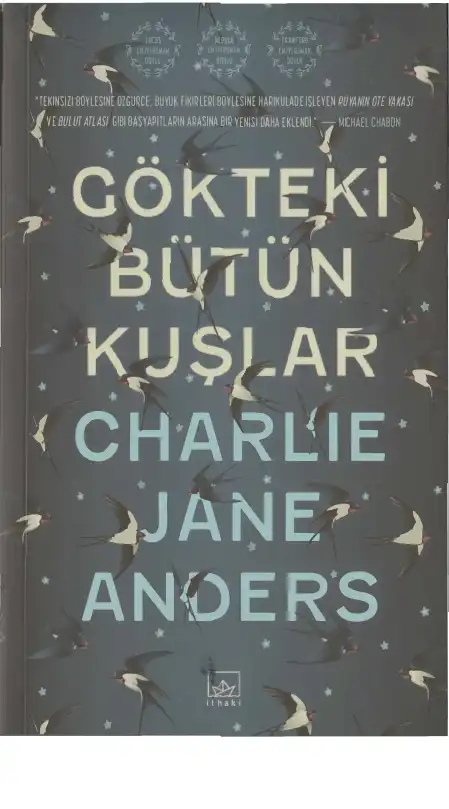 Gökteki Bütün Kuşlar — Charlie Jane Anders