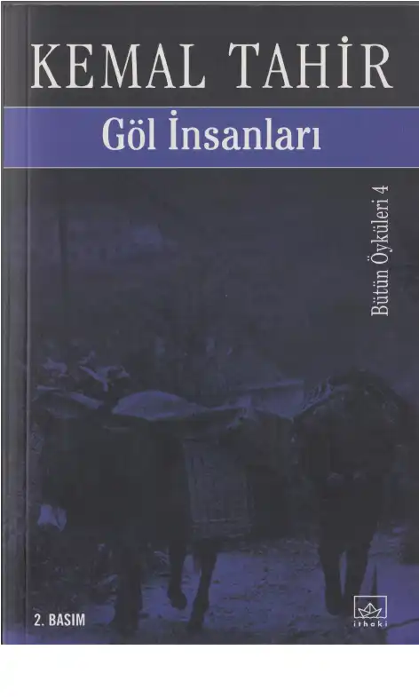 Göl İnsanları — Kemal Tahir