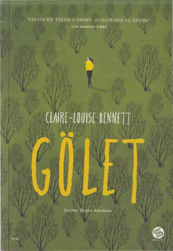 Gölet — Claire-Louise Bennett