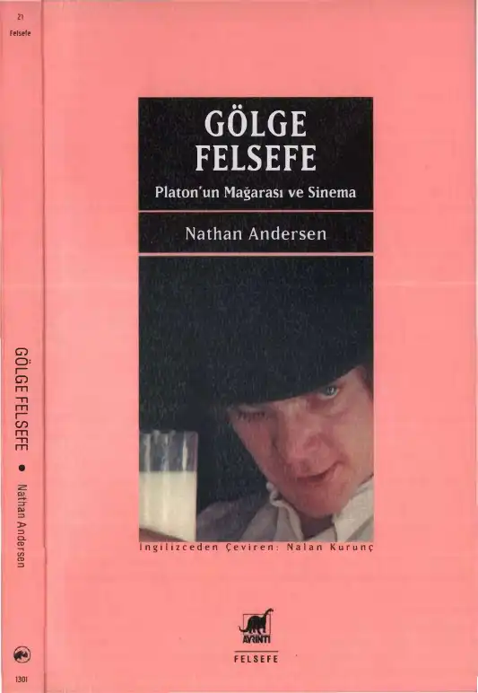 Gölge Felsefe: Platon'un Mağarası ve Sinema — Nathan Andersen