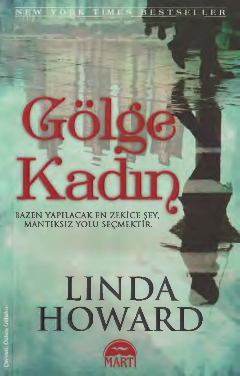 Gölge Kadın — Linda Howard