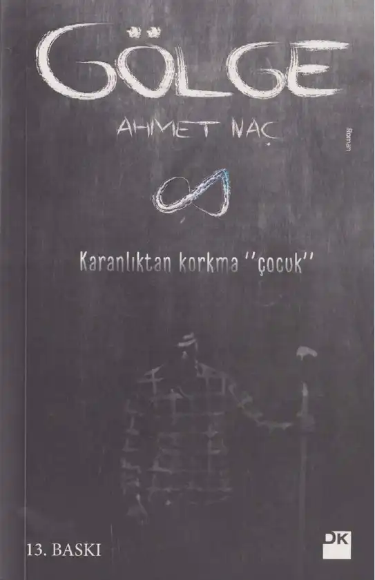 Gölge — Ahmet Naç