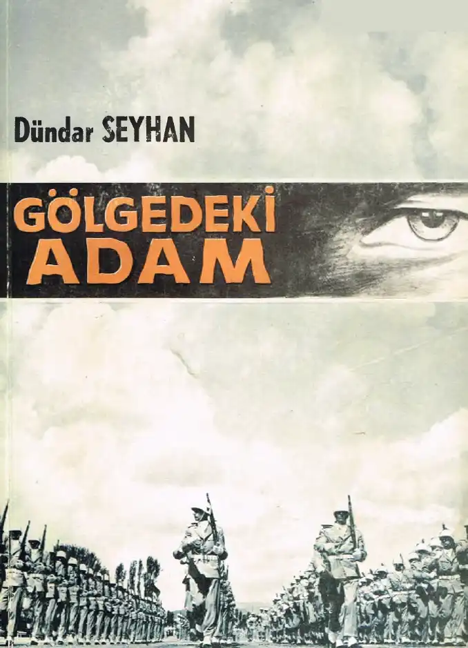 Gölgedeki Adam — Dündar Seyhan