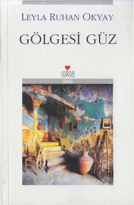 Gölgesi Güz — Leyla Ruhan Okyay