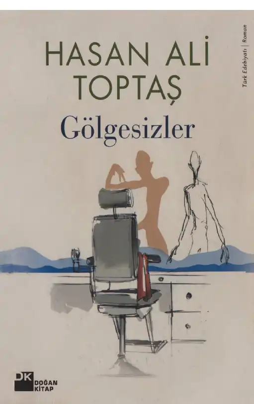 Gölgesizler — Hasan Ali Toptaş