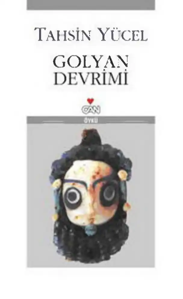 Golyan Devrimi — Tahsin Yücel