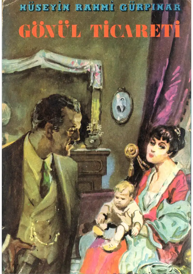 Gönül Ticareti — Hüseyin Rahmi Gürpınar