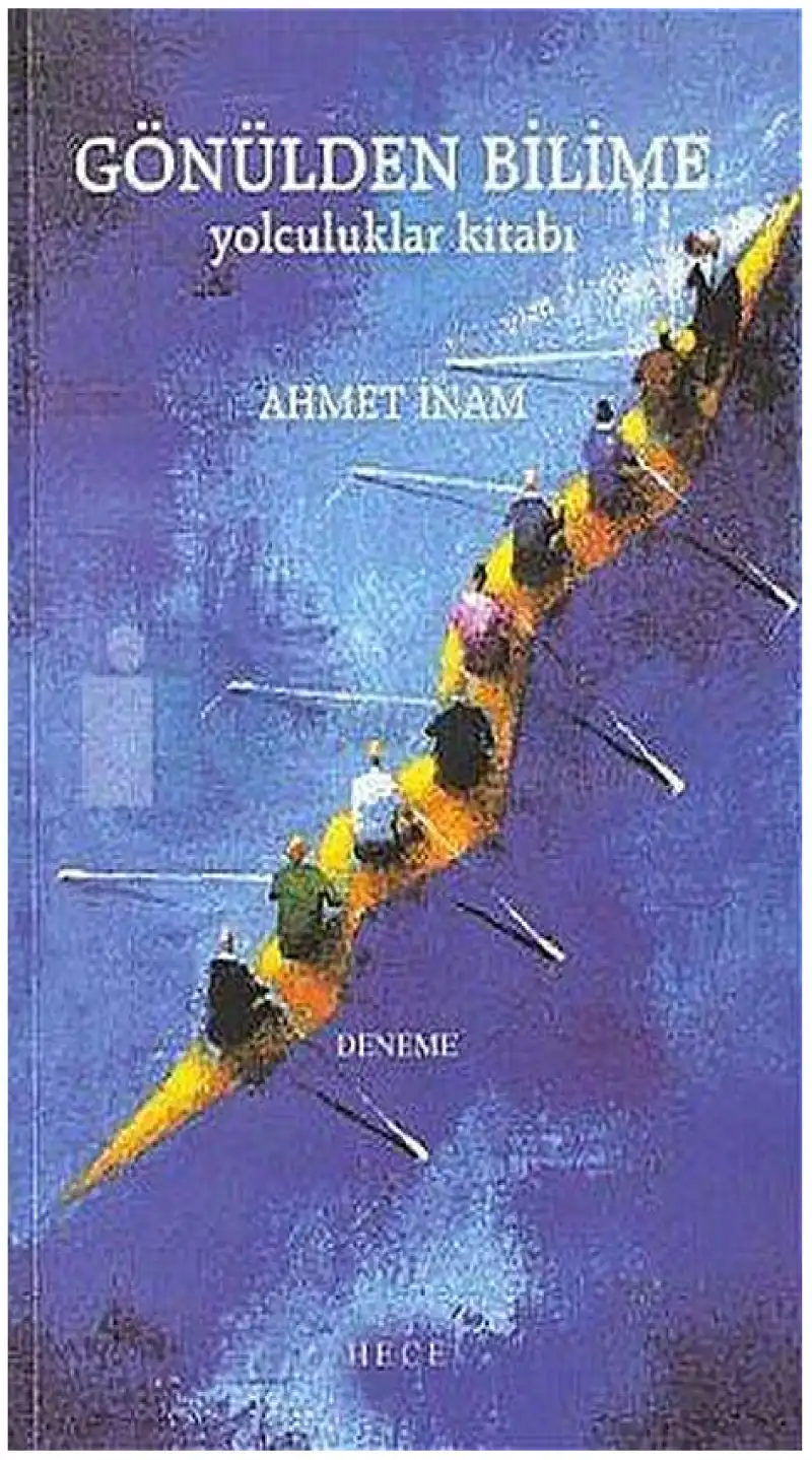 Gönülden Bilime Hece — Ahmet İnam